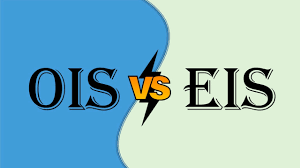 OIS أم EIS؟ دليلك لاختيار أفضل تقنية تثبيت في الجوال